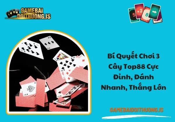 3 cây Top88