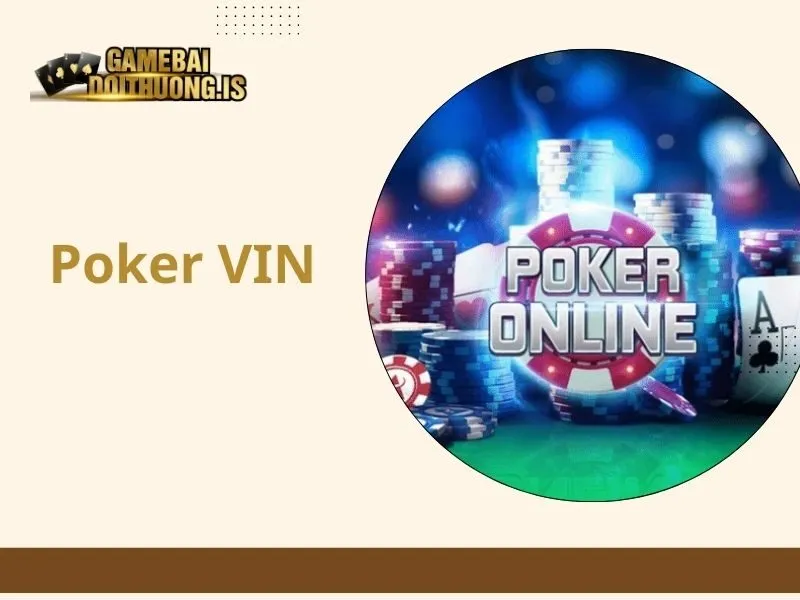 Poker VIN